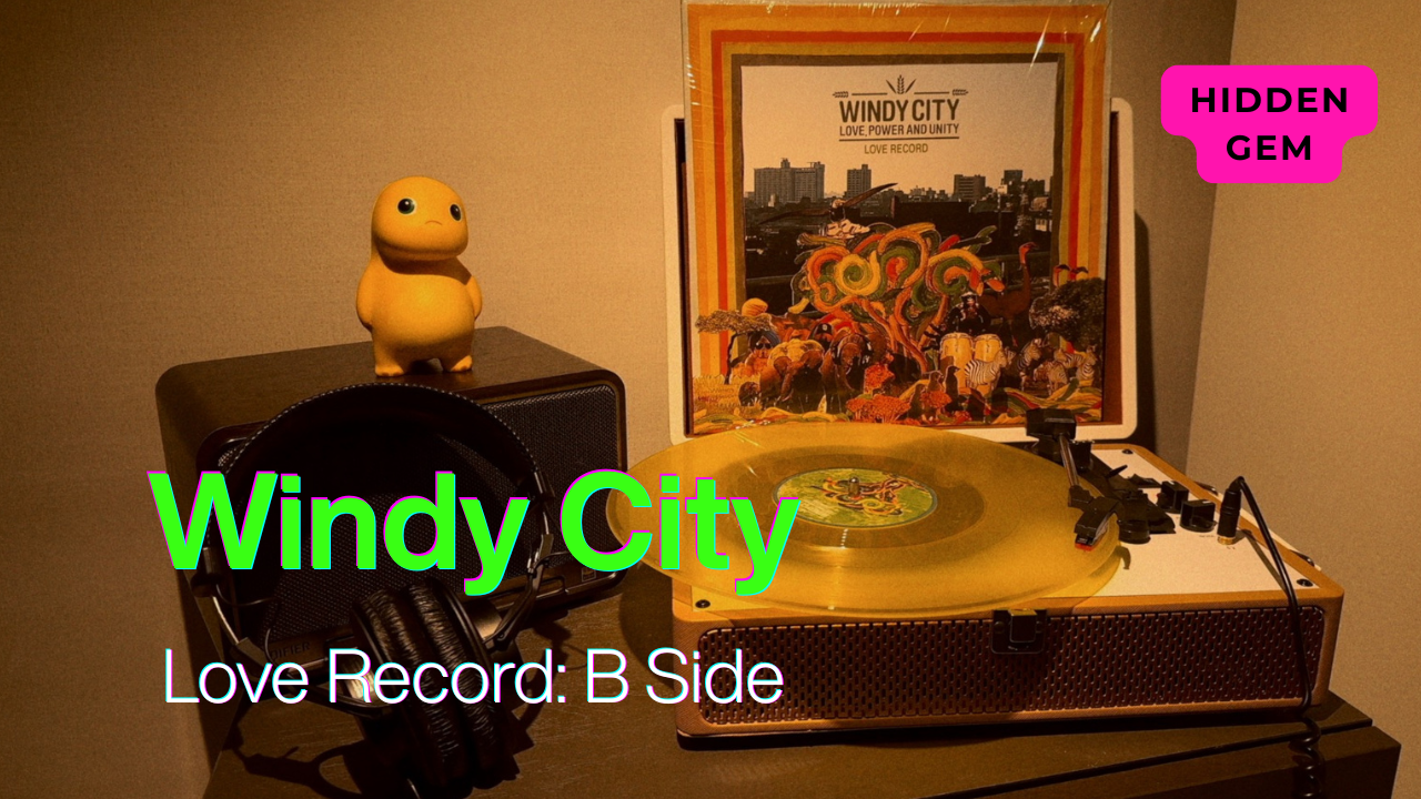 Windy City – Love Record (2011) – Reggae, soul, and the groove of love that blossomed in Seoul (LP2)